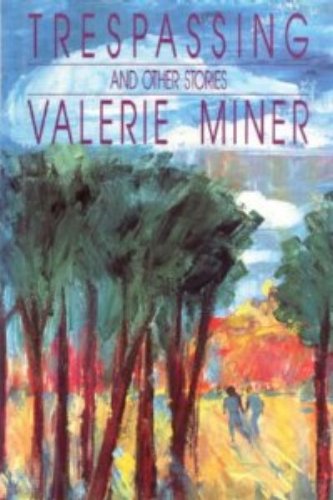 cover image Trespassing and Other Stories