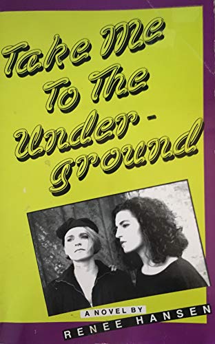 cover image Take Me to the Underground