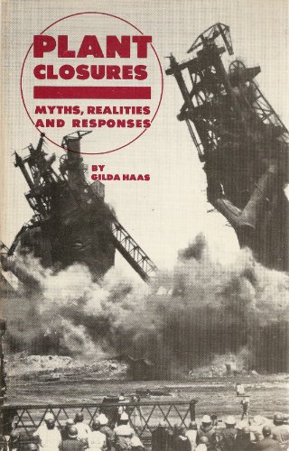cover image Plant Closures: Myths, Realities and Responses