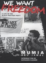 cover image We Want Freedom: A Life in the Black Panther Party