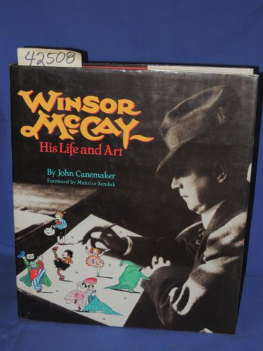 cover image Winsor McCay, His Life and Art