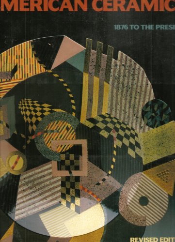 cover image American Ceramics, 1876 to the Present