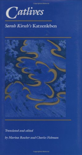 cover image Catlives: Sarah Kirsch's Katzenleben