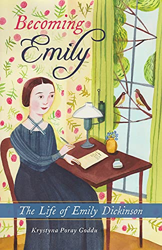 cover image Becoming Emily: The Life of Emily Dickinson