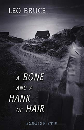 cover image A Bone and a Hank of Hair