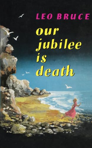cover image Our Jubilee Is Death