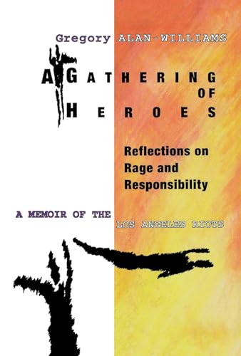 cover image Gathering of Heroes a: Reflections on Rage and Responsibility