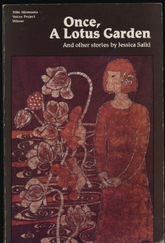 cover image Once, a Lotus Garden: And Other Stories