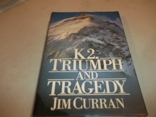 cover image K2, Triumph and Tragedy