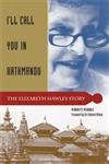 cover image I'll Call You in Kathmandu: The Elizabeth Hawley Story