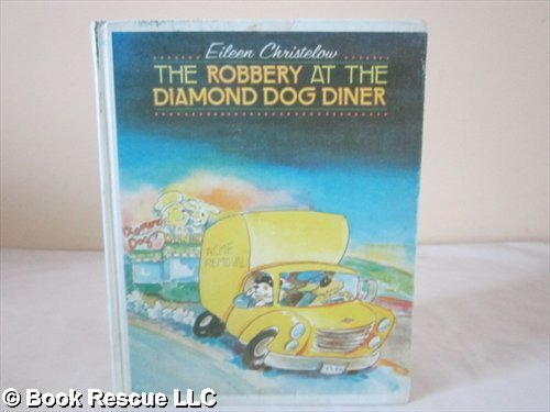 cover image The Robbery at the Diamond Dog Diner