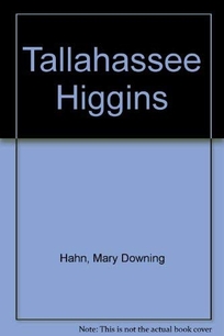 Tallahassee Higgins