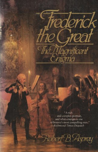 cover image Frederick the Great: The Magnificent Enigma