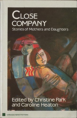 cover image Close Company: Stories of Mothers and Daughters