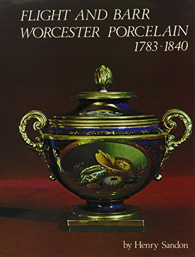 cover image Flight and Barr Worcester Porcelain, 1783-1840