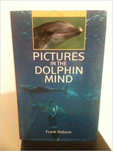 cover image Pictures in the Dolphin Mind