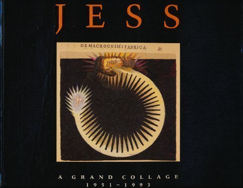 cover image Jess: A Grand Collage 1951-1993