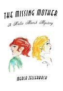 cover image The Missing Mother: A Hallie Marsh Mystery