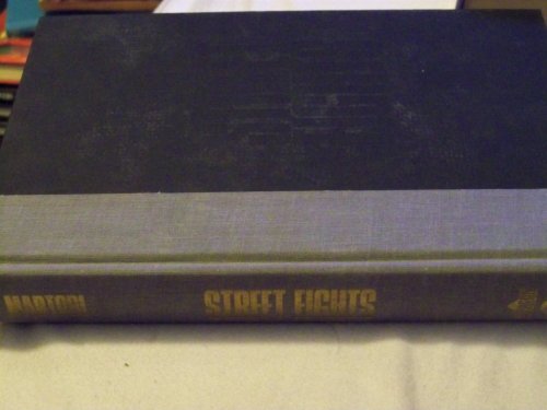 cover image Street Fights: A Novel Based on a True Story