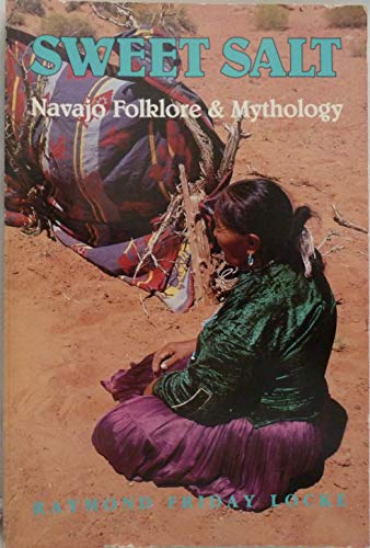 cover image Sweet Salt: Navajo Folktales and Mythology