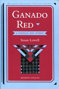Ganado Red: A Novella and Stories
