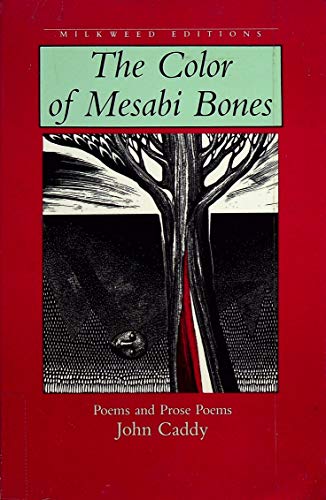 cover image The Color of Mesabi Bones: Poems and Prose Poems