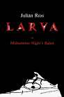 cover image Larva: Midsummer Night's Babel