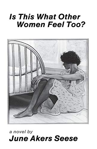 cover image Is This What Other Women Feel Too