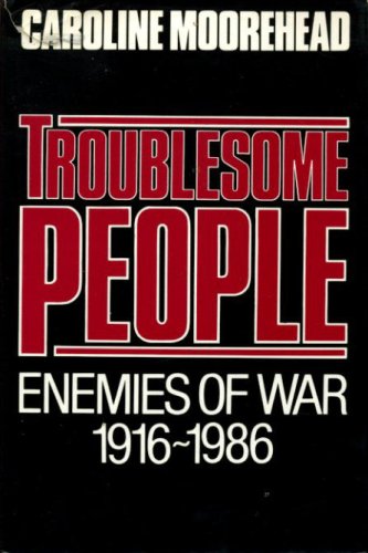 cover image Troublesome People: The Warriors of Pacifism