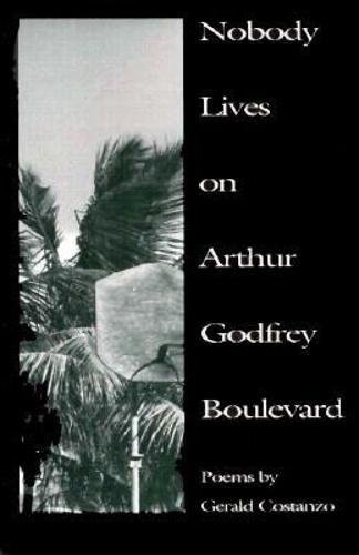 cover image Nobody Lives on Arthur Godfrey Boulevard