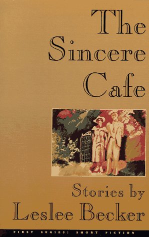 cover image The Sincere Cafe: Stories