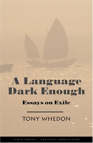 cover image A LANGUAGE DARK ENOUGH: Essays on Exile