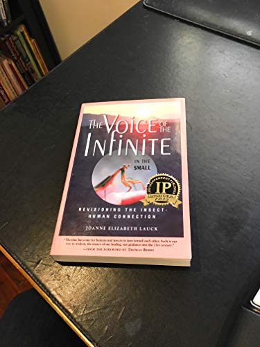 cover image The Voice of the Infinite in the Small: Reimaging the Human-Insect Connection
