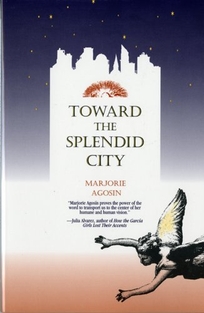 Toward the Splendid City