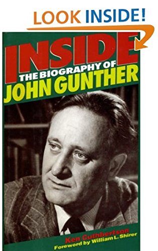 cover image Inside: The Biography of John Gunther
