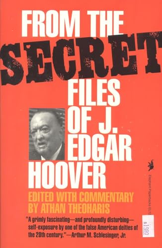 cover image From the Secret Files of J. Edgar Hoover