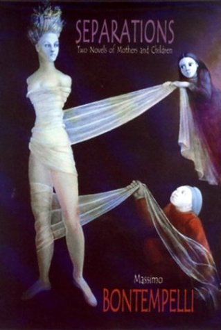 cover image Separations: Two Novels of Mothers and Children,