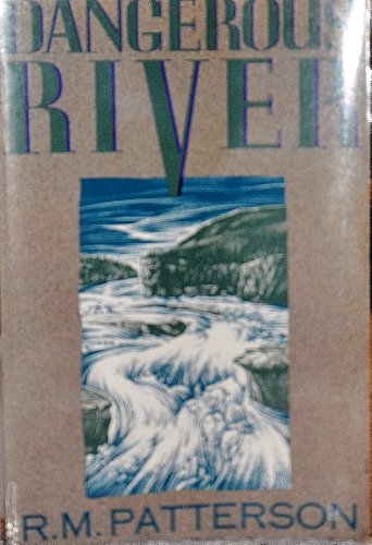 cover image Dangerous River