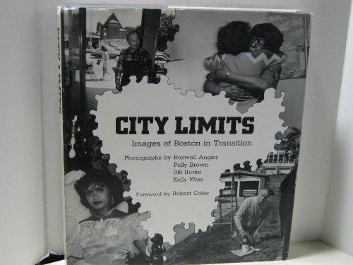 cover image City Limits: Images of Boston in Transition