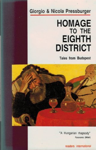 cover image Homage to the Eighth District: Tales from Budapest