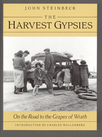 cover image The Harvest Gypsies: On the Road to the Grapes of Wrath