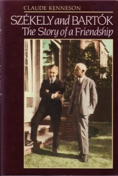 cover image Szekely and Bartok: The Story of a Friendship