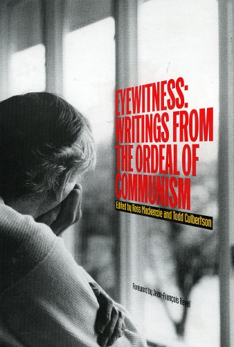 cover image Eyewitness: Writings from the Ordeal of Communism