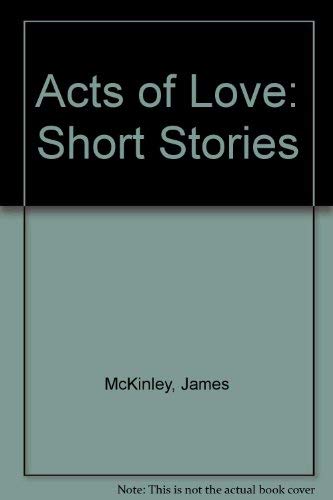 cover image Acts of Love: Short Stories
