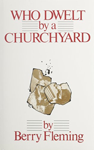 cover image Who Dwelt by a Churchyard
