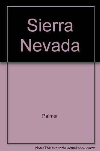 cover image The Sierra Nevada: A Mountain Journey