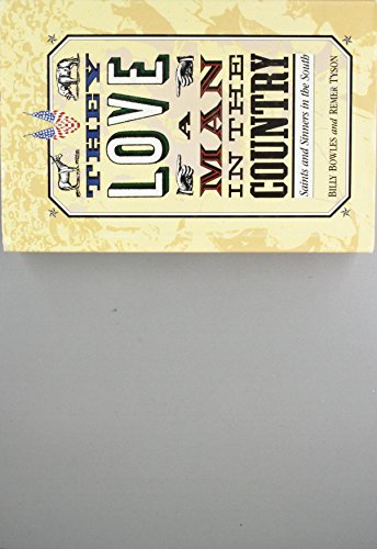 cover image They Love a Man in the Country: Saints and Sinners in the South
