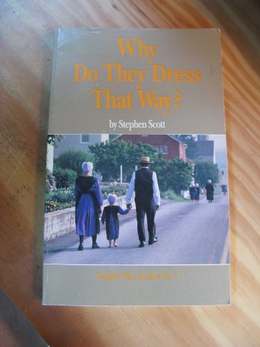 cover image Why Do They Dress That Way?