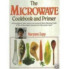 cover image The Microwave Cookbook and Primer