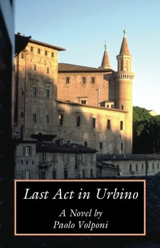 cover image Last Act in Urbino